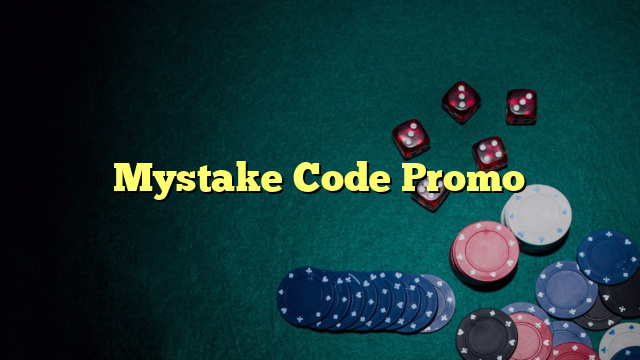 Mystake Code Promo