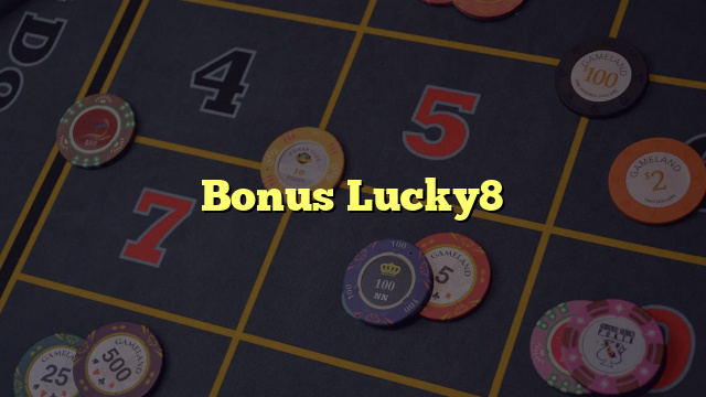 Bonus Lucky8