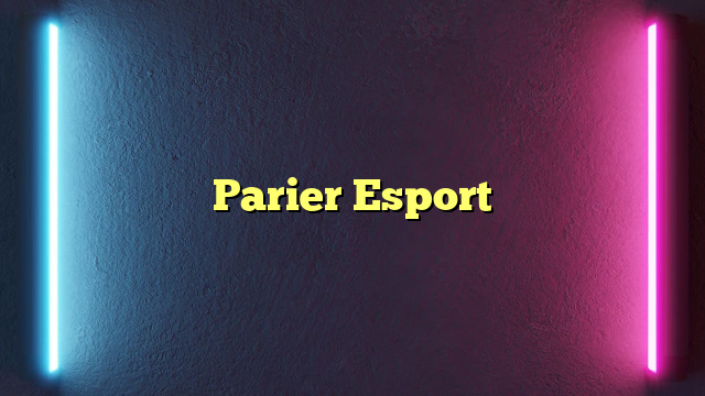 Parier Esport