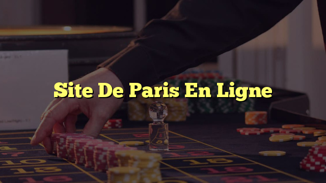 Site De Paris En Ligne