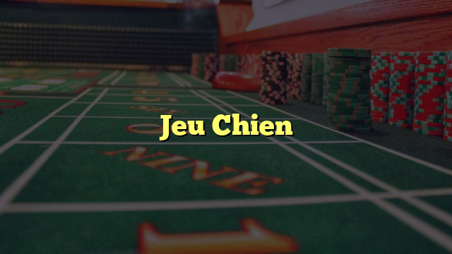 Jeu Chien