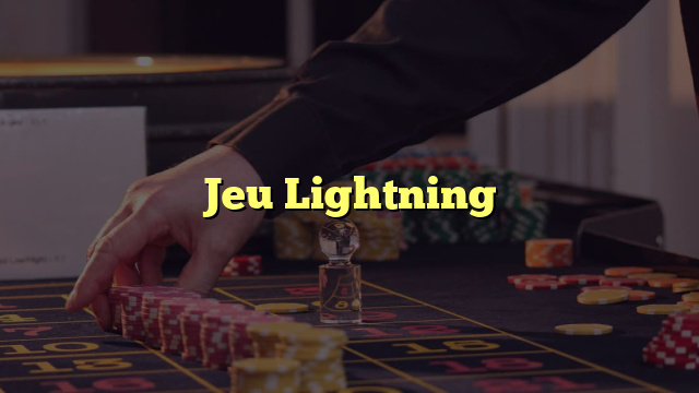 Jeu Lightning