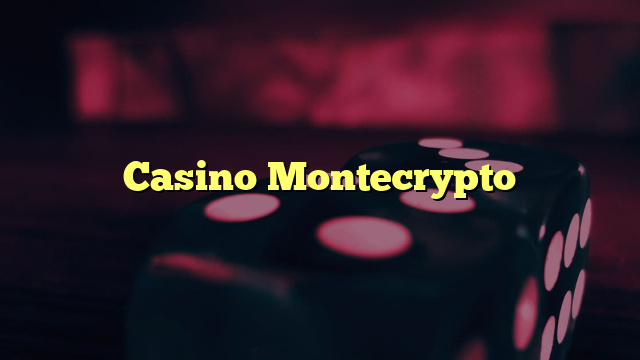 Casino Montecrypto