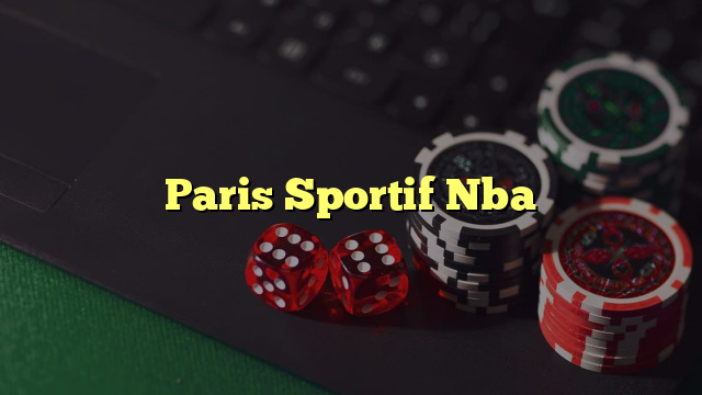 Paris Sportif Nba