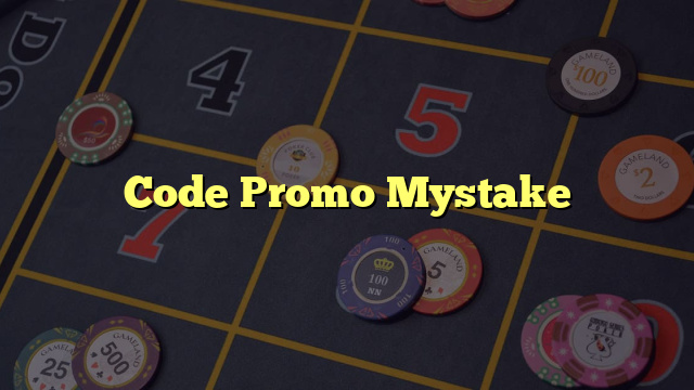 Code Promo Mystake