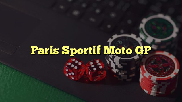 Paris Sportif Moto GP