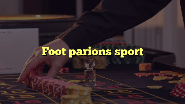 Foot parions sport