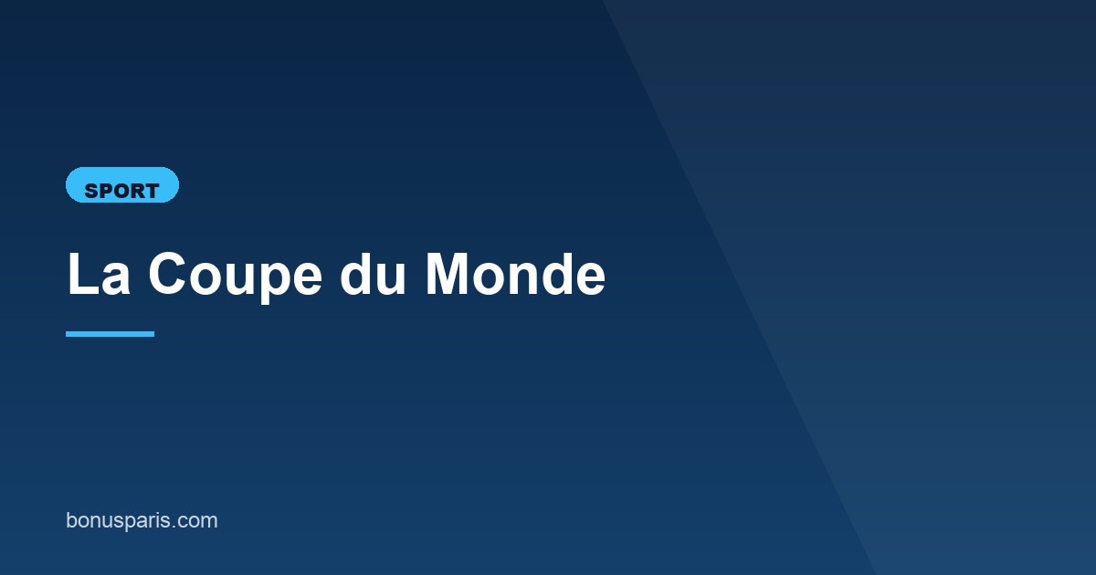 Illustration de l'article consacré à la Coupe du Monde