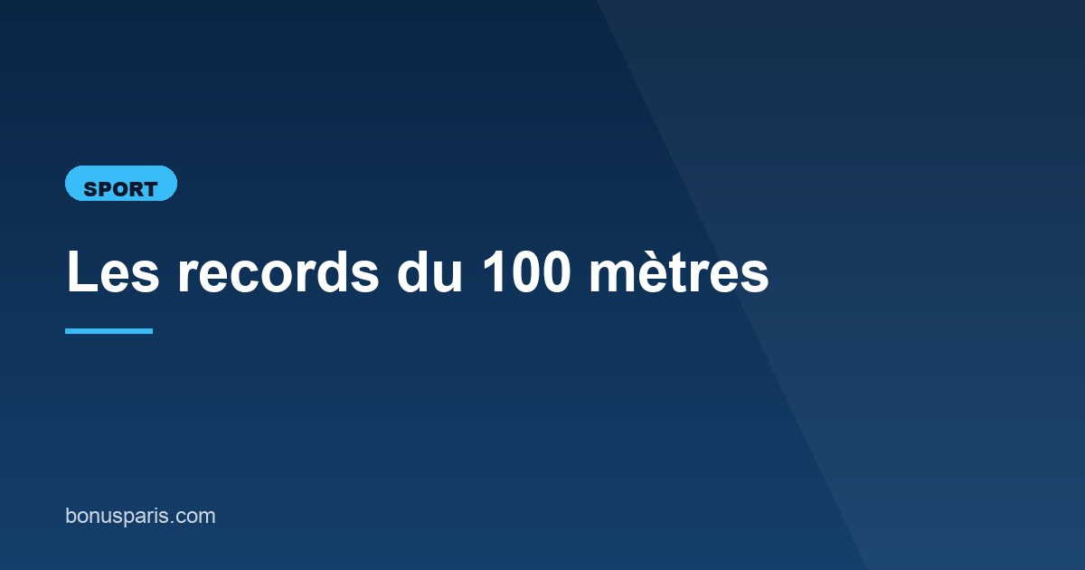 Illustration de l'article consacré aux records du 100 mètres
